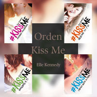 Orden Kiss Me de Elle Kennedy