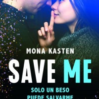 Save 1. Save me - Mona Kasten